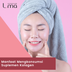 Manfaat Mengkonsumsi Suplemen Kolagen