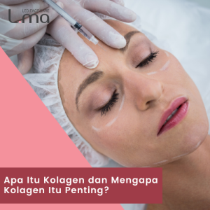 Apa Itu Kolagen dan Mengapa Kolagen Itu Penting?