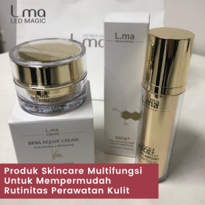 Produk Skincare Multifungsi Untuk Mempermudah Rutinitas Perawatan Kulit